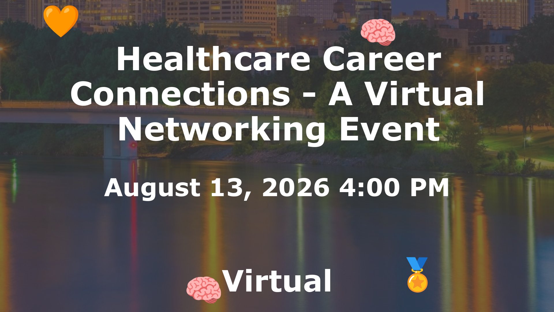 Healthcare Career Connections - A Virtual Networking Event event image